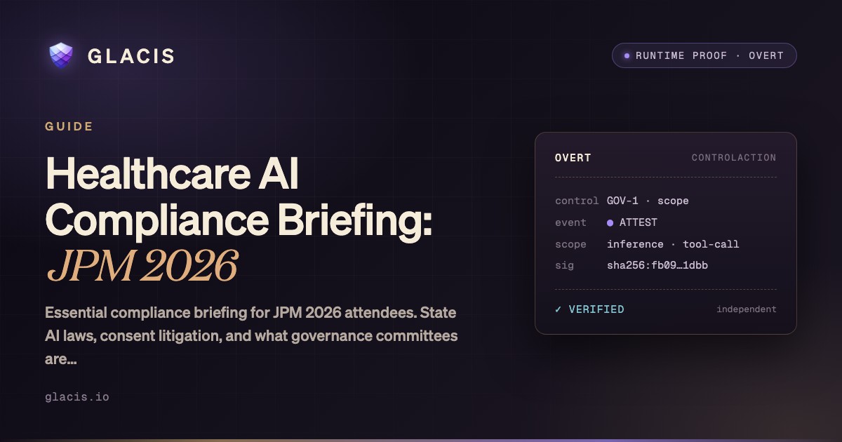 Healthcare AI Compliance Briefing: JPM 2026 — GLACIS